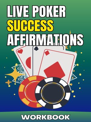 cover image of Live Poker Success Affirmations Workbook